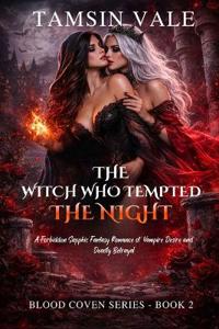 The Witch Who Tempted the Night
