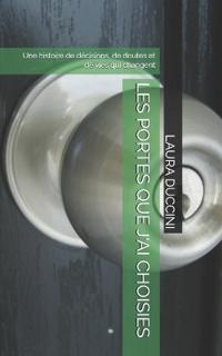 Les Portes Que j'Ai Choisies