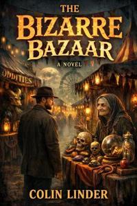 The Bizarre Bazaar