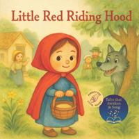 Little Red Riding Hood (English Edition)