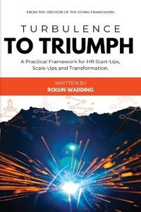 Turbulence to Triumph