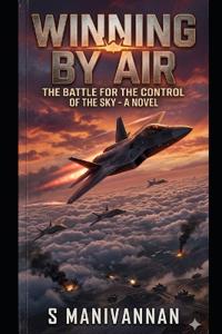 Winning by Air