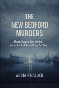 The New Bedford Murders