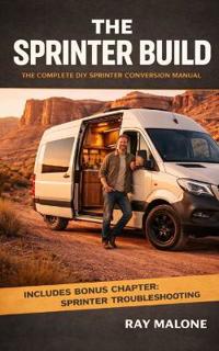 The Sprinter Build