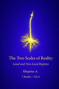 The Two Scales of Reality - UK Edition