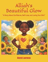 Alliah's Beautiful Glow