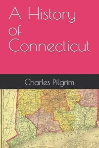 A History of Connecticut