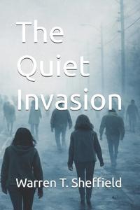 Sheffield, W: Quiet Invasion
