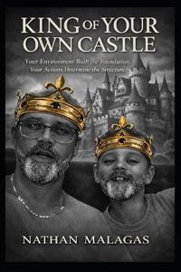 King of Your Own Castle