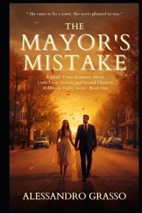 The Mayor's Mistake
