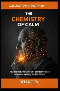The Chemistry of Calm