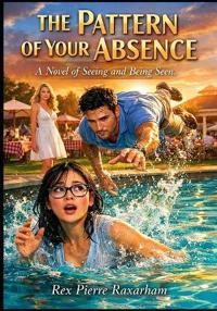 The Pattern of Your Absence