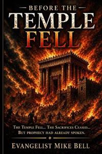 Before the Temple Fell