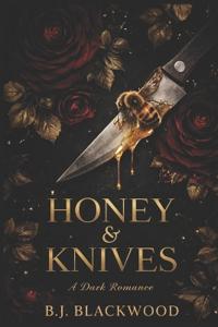 Honey & Knives