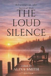 The Loud Silence