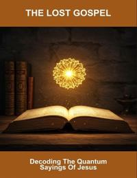 The Lost Gospel