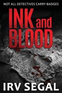 Segal, I: INK AND BLOOD