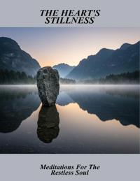 The Heart'S Stillness