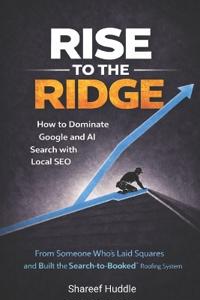 Huddle, S: RISE TO THE RIDGE