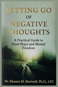 Letting Go of Negative Thoughts