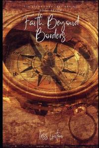 Faith Beyond Borders - The Missionaries History Almost Forgot