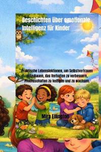 Geschichten über emotionale Intelligenz für Kinder