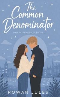 The Common Denominator