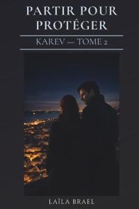Partir Pour Protéger