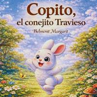 Copito, el conejito travieso