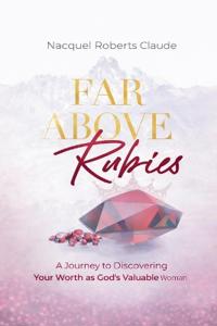 Far Above Rubies