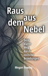Raus aus dem Nebel
