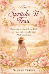 Die Sprüche 31 Frau