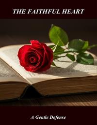The Faithful Heart