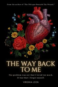 The Way Back To Me
