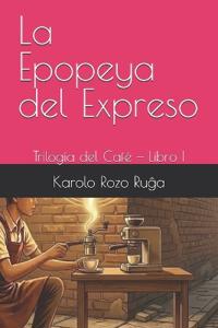 La Epopeya del Expreso