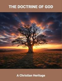 The Doctrine Of God