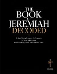 Jeremiah Decoded