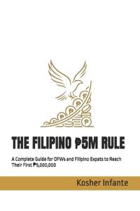 The Filipino ?5m Rule