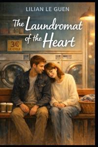 The Laundromat of the Heart