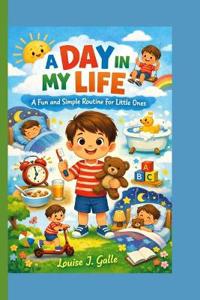 A Day in My Life
