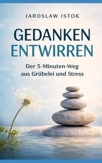 Gedanken entwirren