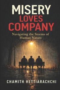 Misery Loves Company