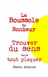 La Boussole du Bonheur