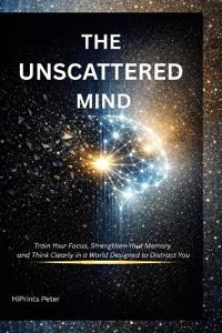The Unscattered Mind