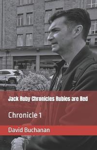 Jack Ruby Chronicles Rubies are Red