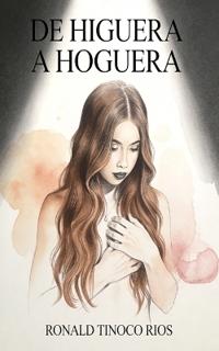 De Higuera a Hoguera