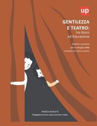 Gentilezza e Teatro