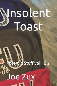 Insolent Toast