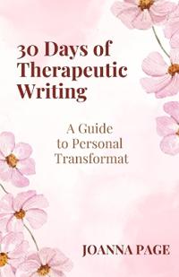 30 Days of Therapeutic Writing