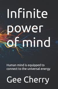 Infinite power of mind